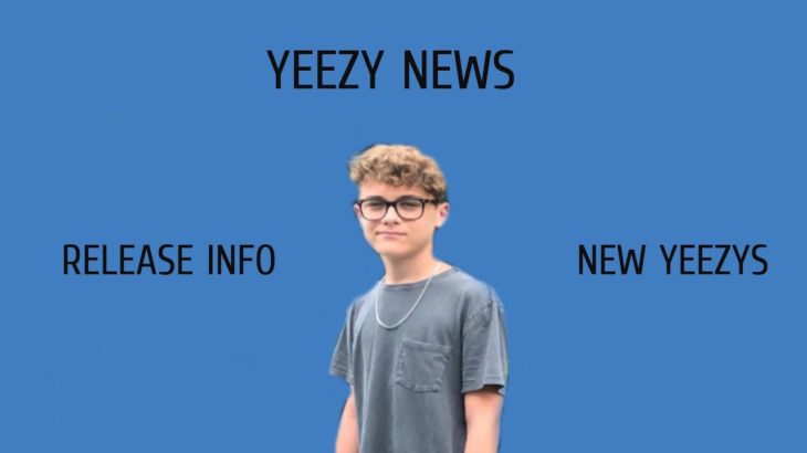 Yeezy News: Yeezy Day 2020 Coming Soon? | Xander Gunning