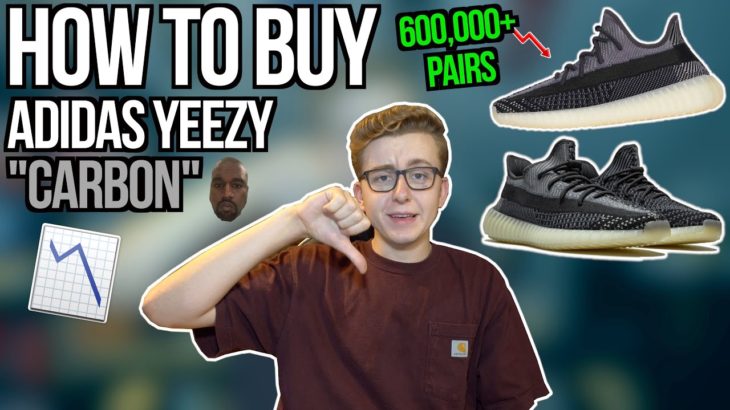 DO NOT BUY Adidas Yeezy Boost 350 V2 “Carbon” | OVER 600,000 PAIRS! | Hold or Sell Now