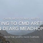 Getting to CMD Arête via Carn Dearg Meadhonach from the north face car park