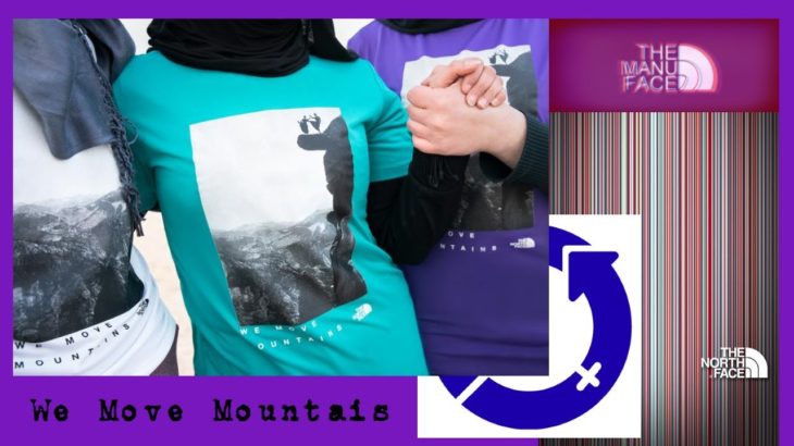 THE NORTH FACE “WE MOVE MOUNTAINS” – Women’s Day, Every Single Day!