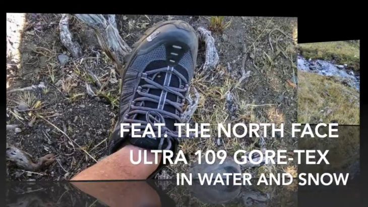 Testing in water and snow The North Face – Ultra 109 GTX Gore-Tex