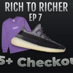 280 CHECKOUTS ON YEEZYS AND BOX LOGOS!! Rich To Richer Ep: 7 (Yeezy 350 Carbon, Supreme Box Logo)