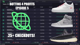 Ep 5 – Botting 4 Profits | Yeezy 350 Carbon, Supreme AF1, and Jordan 1 Tokyo Using Cyber and Sole!