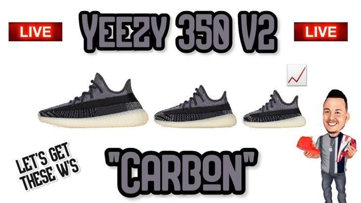 🚨LIVE COP🚨 ADIDAS YEEZY 350 V2 “CARBON” 📈 LET’S GET THESE W’S