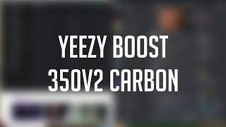 Live Cop #10: Yeezy Boost 350V2 Carbon