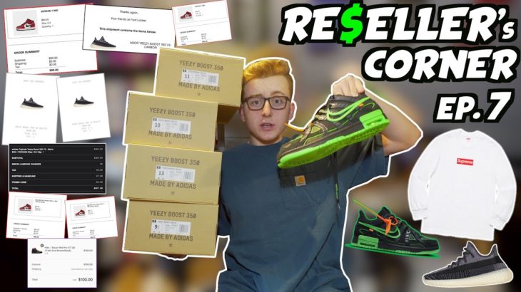 RESELLER’s CORNER ep.7: Supreme Boxlogo, Yeezy 350 V2 “Carbon”, Off-White x Nike Dunk and More!