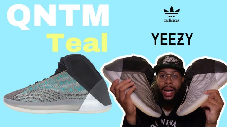 Why The Yeezy QNTM Teal Blue Is A Must Have + How To Cop !!!