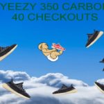 YEEZY 350 CARBON LIVE COP! 40 CHECKOUTS WITH NEW WHATBOT 1.0 ALPHA AND MEKAIO!!