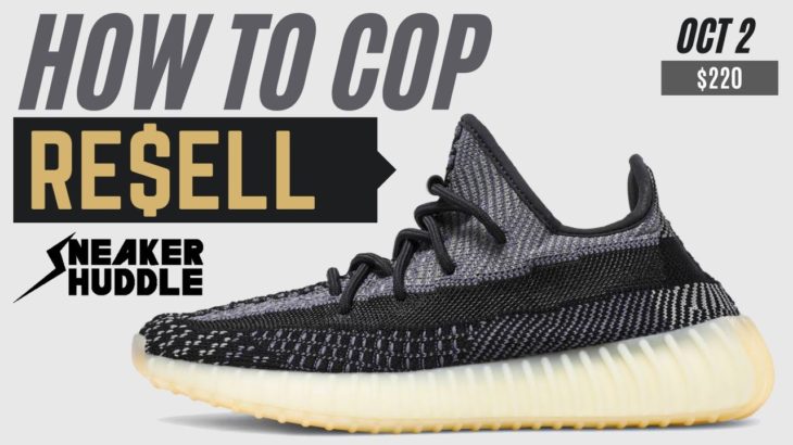 YEEZY Boost 350 V2 “Carbon” | How To Cop + Resell Prediction | Sell vs Hold