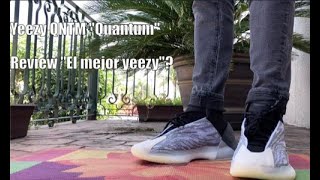 YEEZY QNTM “Quantum” REVIEW/ANALISIS (Español)