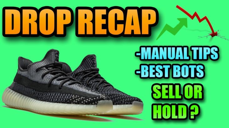 Yeezy 350 CARBON DROP RECAP ! | SELL Or HOLD The Yeezy 350 CARBON ?