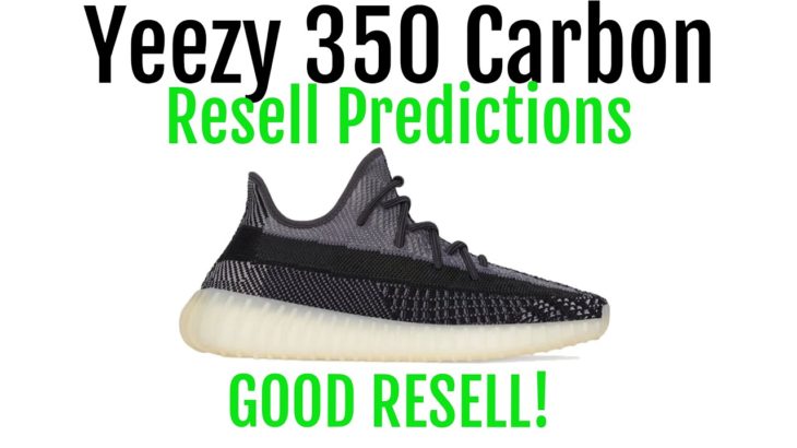 Yeezy 350 V2 Carbon   Resell Predictions   Good Personal! Good Resell!