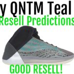 Yeezy QNTM Teal Blue – Resell Predictions – Good Personal! Good Resell!