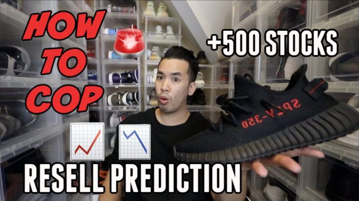 OVER 500K STOCKS !!! HOW TO COP YEEZY 350 V2 “BRED” | RESELL PREDICTION