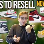 SHOES TO RESELL NOVEMBER 2020 | RETAIL and RESALE | Yeezy Restock, Jordan 1s, More Dunks, Nike Sacai