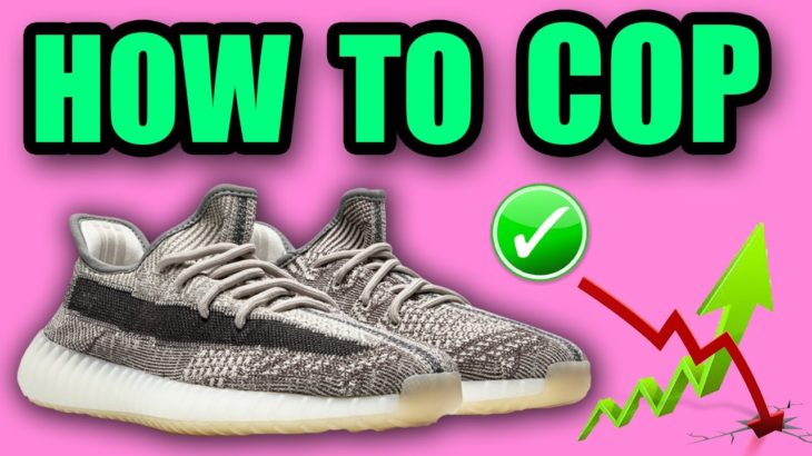 How To Get The Yeezy 350 ZYON ! | ZYON Yeezy 350 Resale Predictions