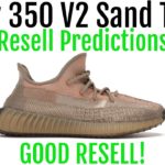 Yeezy 350 V2 Sand Taupe – Resell Predictions – Good Resell! Great Investment!