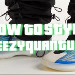 HOW TO STYLE THE YEEZY QUANTUM