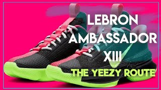 LeBron Ambassador 13 The Yeezy Route fake vs legit