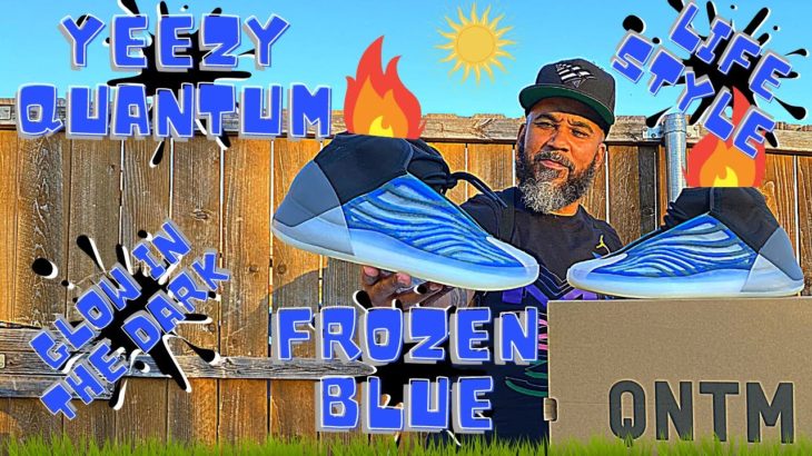 THE YEEZY QUANTUM FROZEN BLUE LIFE STYLE’S ARE ACTUALLY DOPE!!! (WHERE TO BUY)