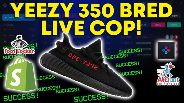 Yeezy 350 Bred LIVE COP! SOLE AIO, WHATBOT, ANB AIO V2 | Jordan XI Jubilee