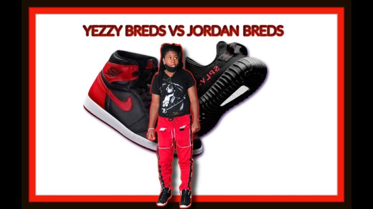Yeezy breds vs jordan breds