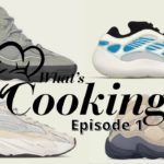[What’s Cooking!?] EP1 – Yeezy 700 V2 Cream, 3 new 500 colorways, and 700 V3 Kyanite