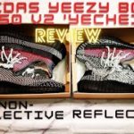 adidas Yeezy Boost 350 v2 ‘Yecheil  Non-Reflective / Reflective’ Review & On Feet