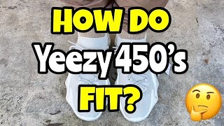How do Yeezy 450 fit