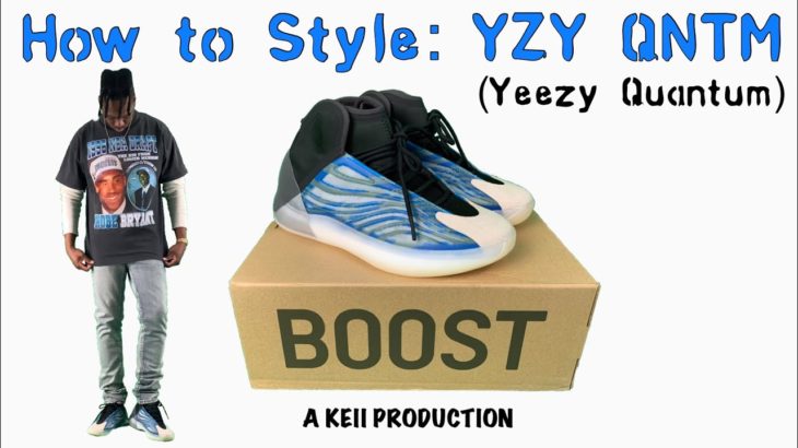 How to Style: Yeezy Quantum “Frozen Blue”