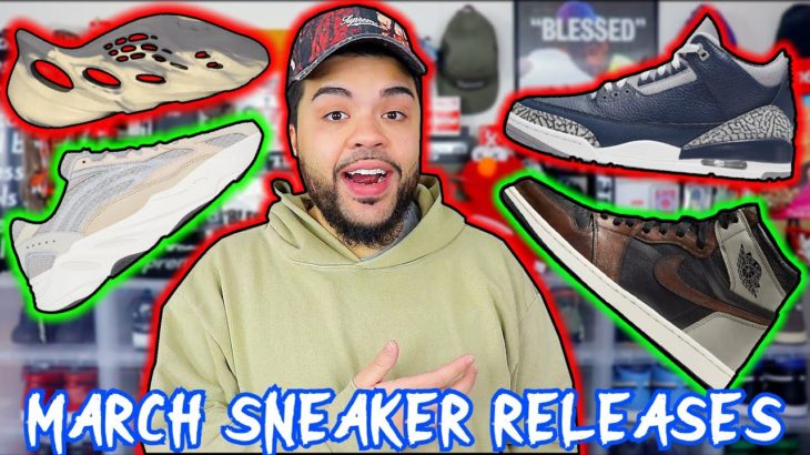 MARCH SNEAKER RELEASES 2021 RESELL Or BRICK | Jordan + Yeezy March Line Up