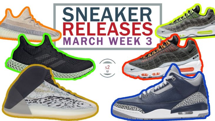 March 2021 Sneaker Releases Week 3 || FutureCraft 4D, Yeezy Quantum Sea Teal, Yeezy 350 V2 Ash Pearl