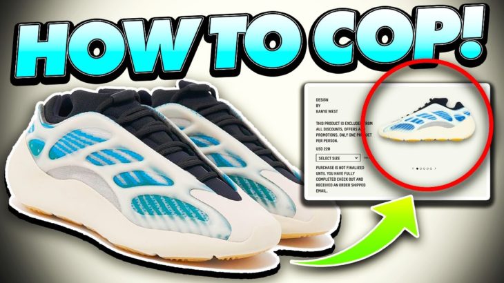 THE YEEZY 700 V3 KYANITE RELEASE & HOW TO COP IT!