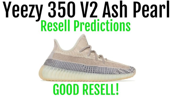 Yeezy 350 V2 Ash Pearl – Resell Predictions – Good Resell! Good Personals!