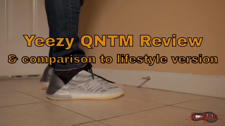 Yeezy QNTM Basketball Review/ Comparison To LifeStyle Version