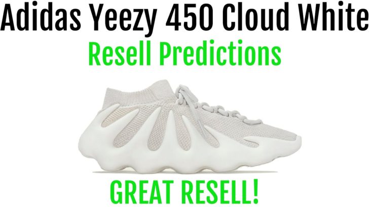 adidas Yeezy 450 Cloud White   Resell Predictions   Great Resell! Good Personals!