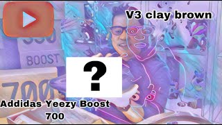 Addidas Yeezy Boost 700 Clay Brown Unboxing