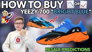 DON’T SLEEP! HOW TO BUY adidas Yeezy 700 “Bright Blue”! Resale Predictions | Manual Tips