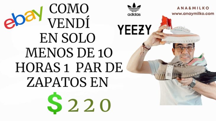 En Ebay Se vendierón en 1 día Adidas Yeezy  con buena ganancia