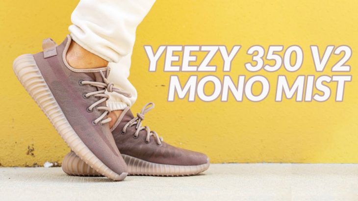 FIRST LOOK & REVIEW: adidas Yeezy Boost 350 V2 “Mono Mist”