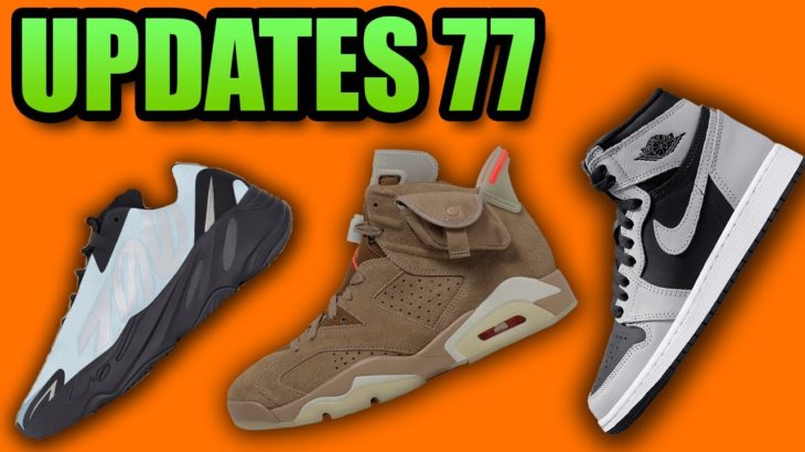 TRAVIS SCOTT Jordan 6 British Khaki RELEASE DATE | Yeezy 700 MNVN Blue Tint | Sneaker Updates 77