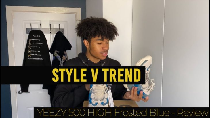YEEZY 500 HIGH Frosted Blue – Review