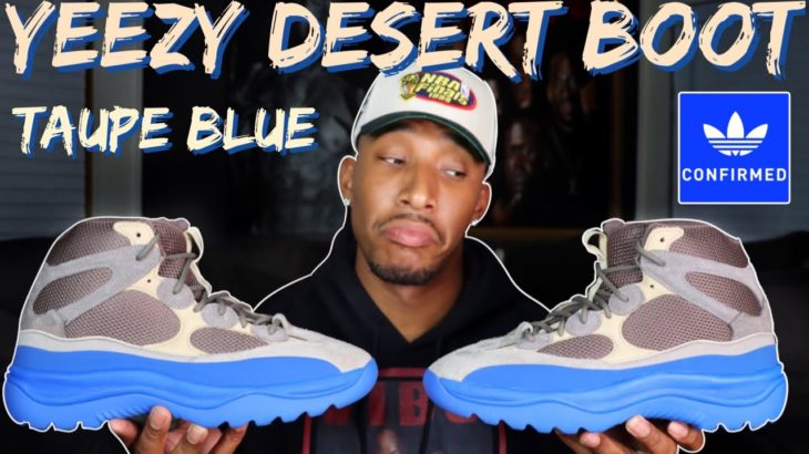 YEEZY DESERT BOOT TAUPE BLUE (unboxing) CRAZY PROFIT!! 💰