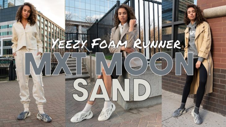 YEEZY FOAM RUNNER MXT MOON and SAND ON FOOT Review, Styling Haul: ARE THEY WORTH THE HYPE?