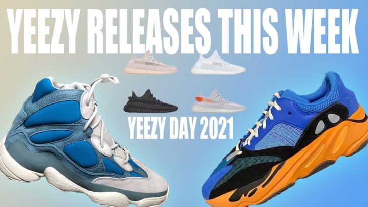 Yeezy 500 High Frosted Blue & Yeezy 700 V1 Bright Blue This Week! Yeezy Day 2021!