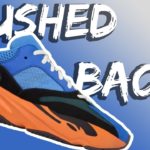 Yeezy 700 Bright Blue DELAYED! HOW TO COP + Release Info & Resell Predictions