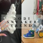 2021 SNEAKER TRENDS – Unis Footwear, Yeezy, New Balance, Margiela & MORE (On Foot & Outfits)