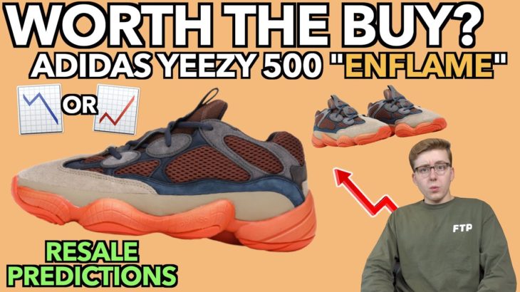 HOW TO BUY adidas Yeezy 500 “Enflame” | Hold or Sell Now? | Resale Predictions