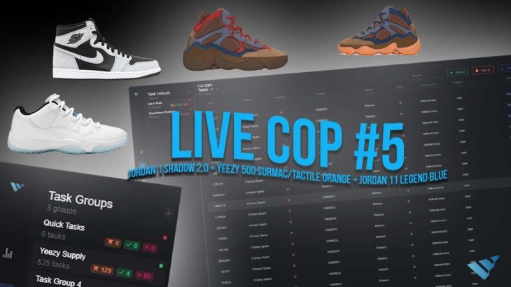 Live Cop Ep 5 – Jordan 1 Shadow 2.0, Yeezy 500 Highs, Jordan 11 Low Legend Blue – Wrath and Cyber