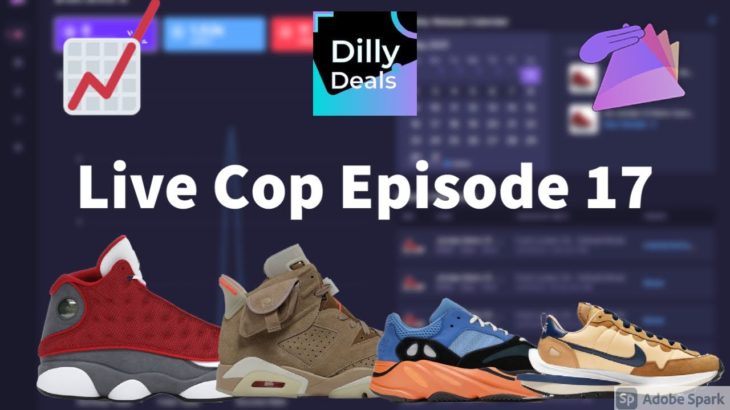Live Cop Episode 17: Yeezy 700 Bright Blue, Nike x Sacai, Travis Scott x Nike, Jordan 13 flint +MORE